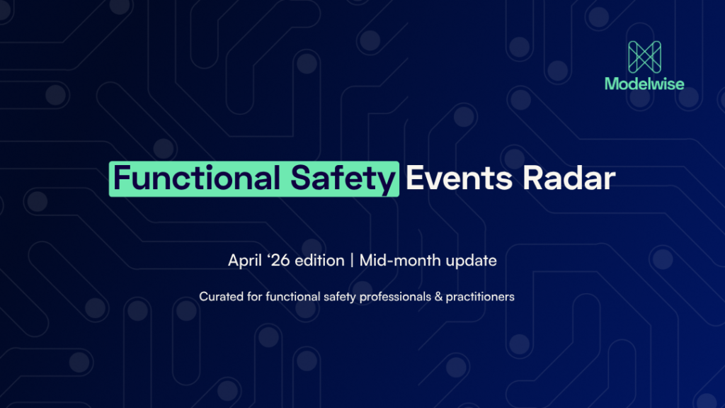 Functional Safety Events Radar — April 2026