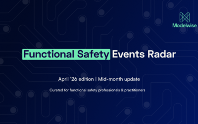Functional Safety Events Radar – April ’26 Edition